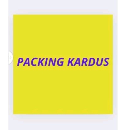 

Packing Kardus,Pengaman Paket