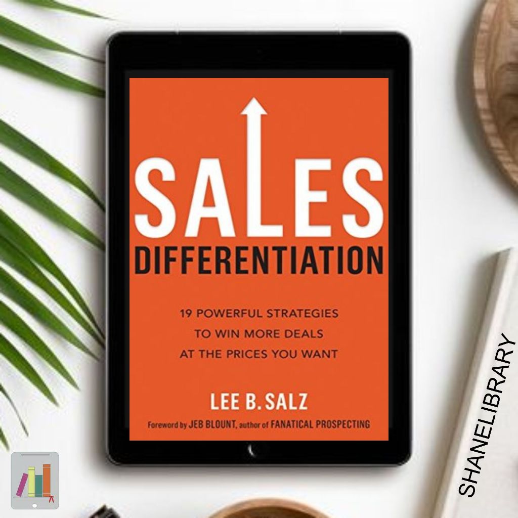 

Sales Differentiation by Lee B. Salz