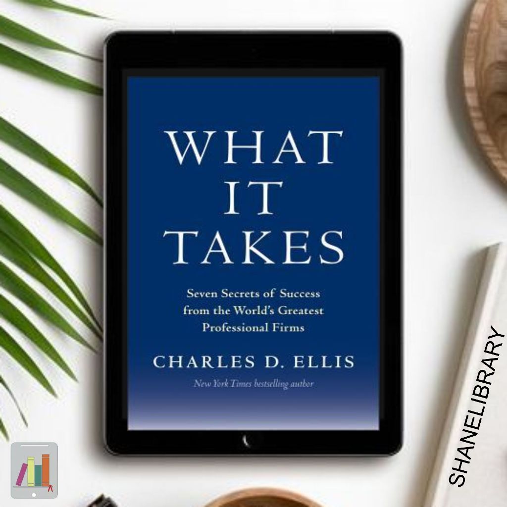 

What It Takes by Charles D. Ellis