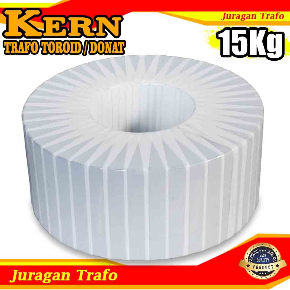 Kern Trafo Toroid | Kern Trafo Donat | Keren Trafo Toroid 15 KG (15000 Gram) Super Quality