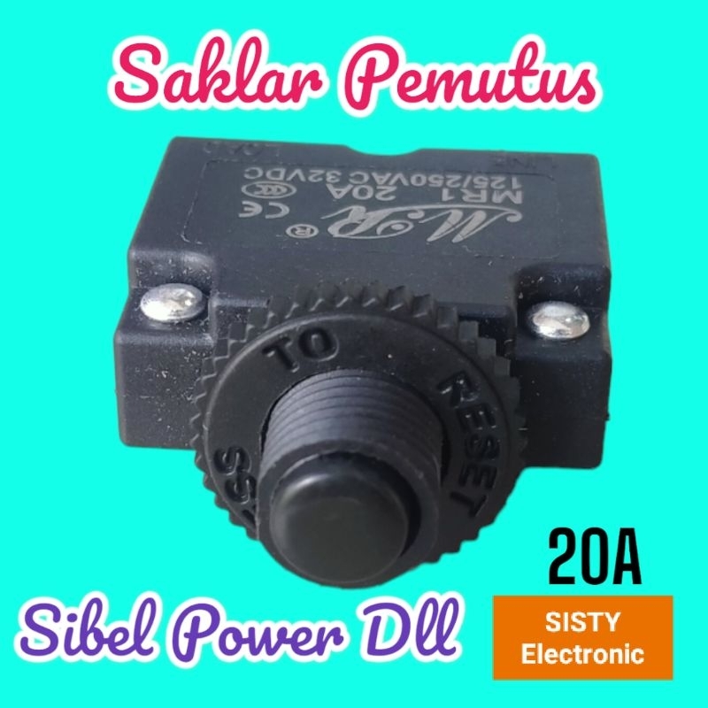 Saklar Switch Overload Sibel / Sanyo 20A