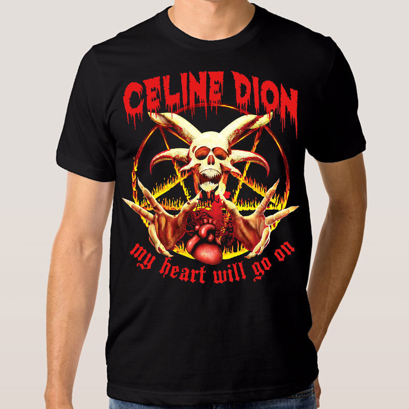 Kaos Celine Dion My Heart Will Go On Punk Rock Metal Tshirt 100% Cotton Black | Shortsleeve & Longsl