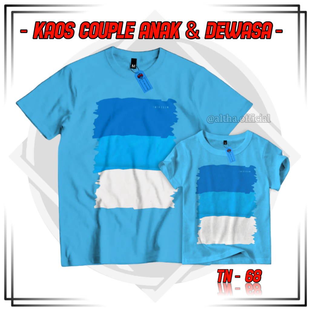 KAOS COUPLE (anak&dewasa) A68 BIRU MUDA THIRTEEN BAJU ANAK KAOS DEWASA COUPLEAN