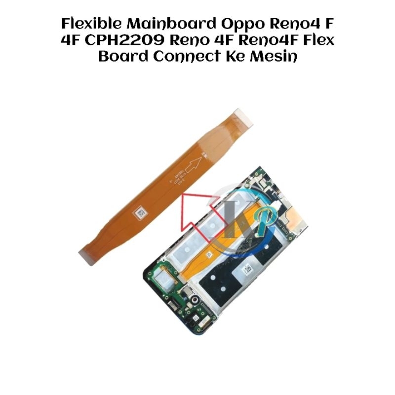 Flexible Mainboard Oppo Reno4 F 4F CPH2209 Reno 4F Reno4F Flex Board Connect Ke Mesin 1 Pcs