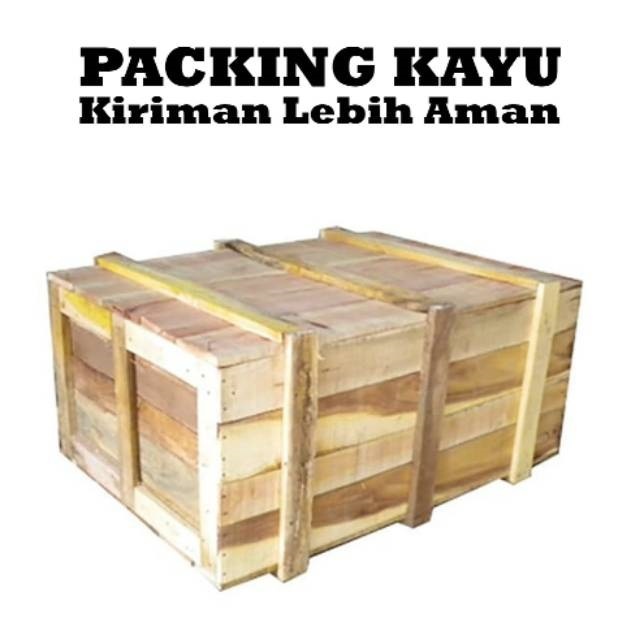 

tambahan packing kayu untuk pengamanan ekstra