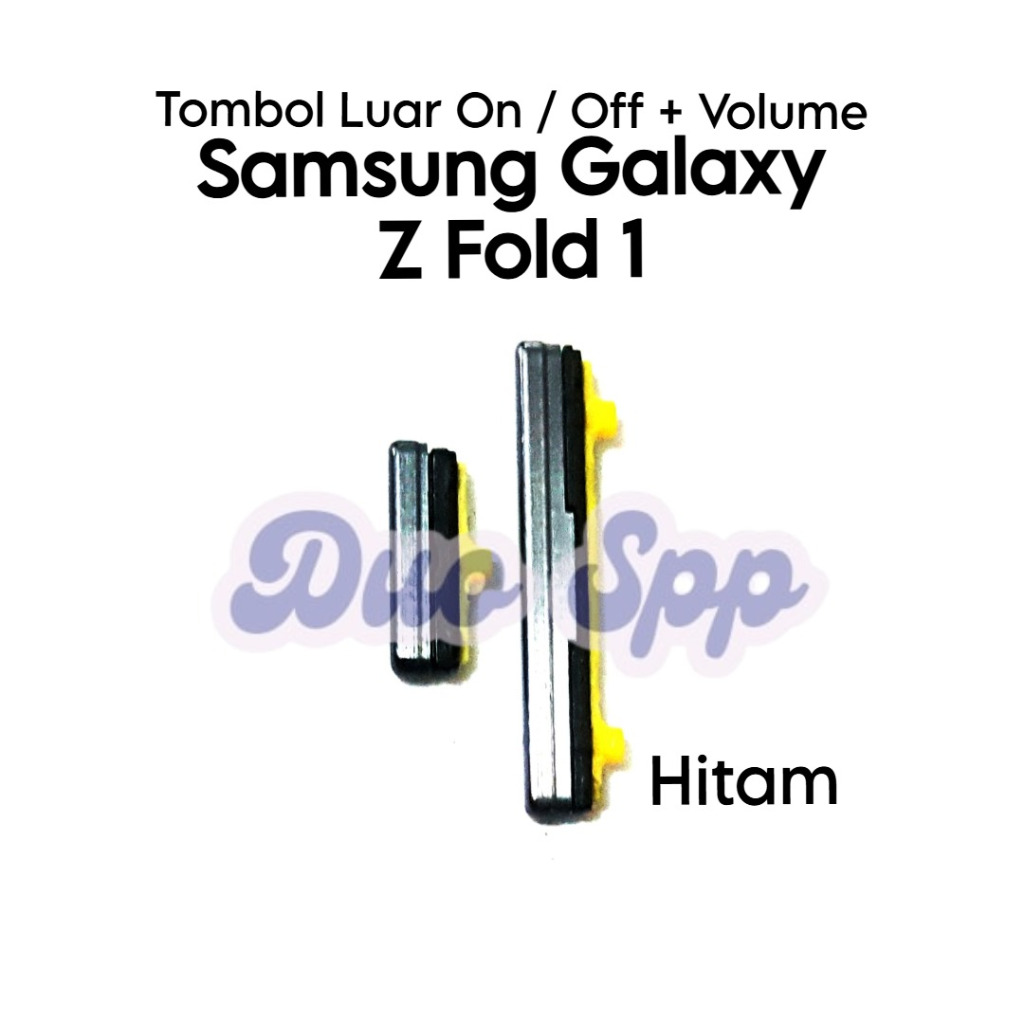 Tombol Luar 1 Set Power On Off + Volume Samsung Galaxy Z Fold 1 / SM-F900F / SM-F9000 / SM-F900W / S