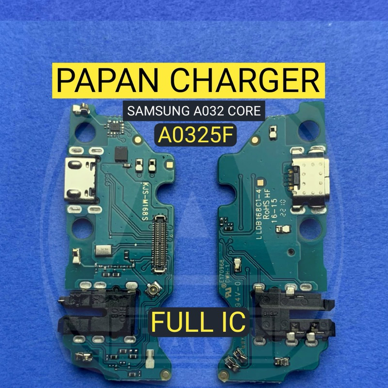 PAPAN CHARGER SAMSUNG A03 CORE / A032 FULL IC