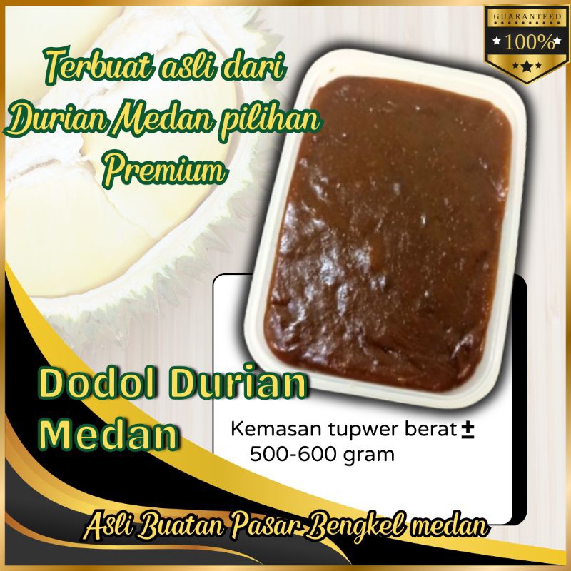 

Dodol Durian Asli medan Durian Medan & Buatan Medan