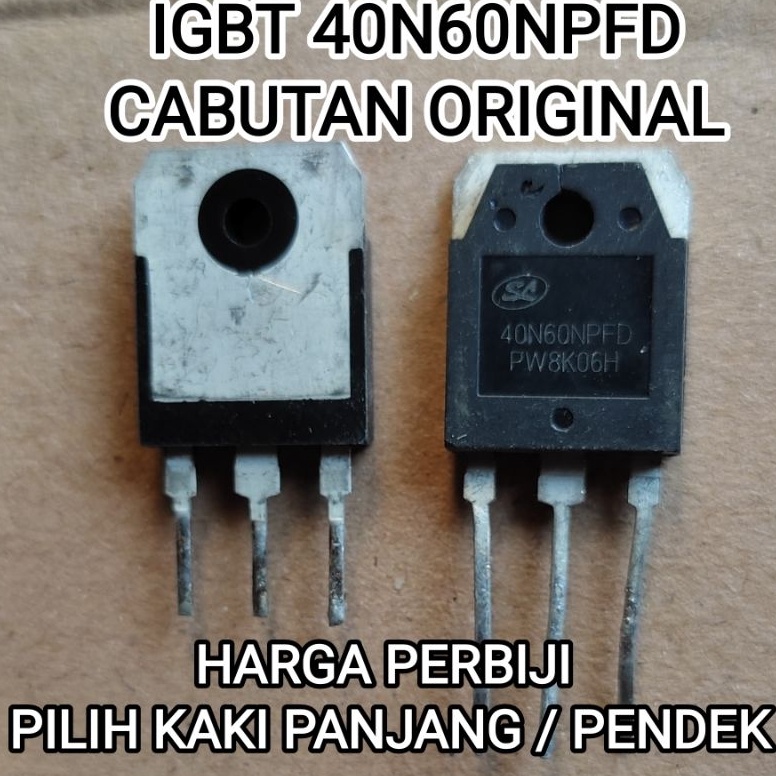 KODE W97U IGBT 4N6NPFD 4N6 NPFD IGBT MESIN LAS CABUTAN ORIGINAL
