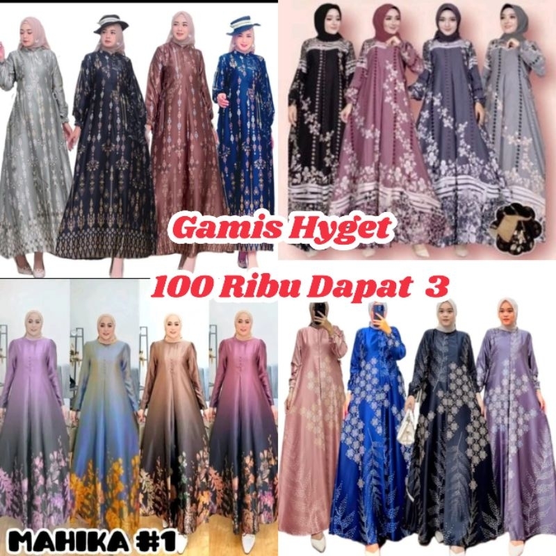 Gamis Hyget 100 ribu Dapat 3 Ld 120