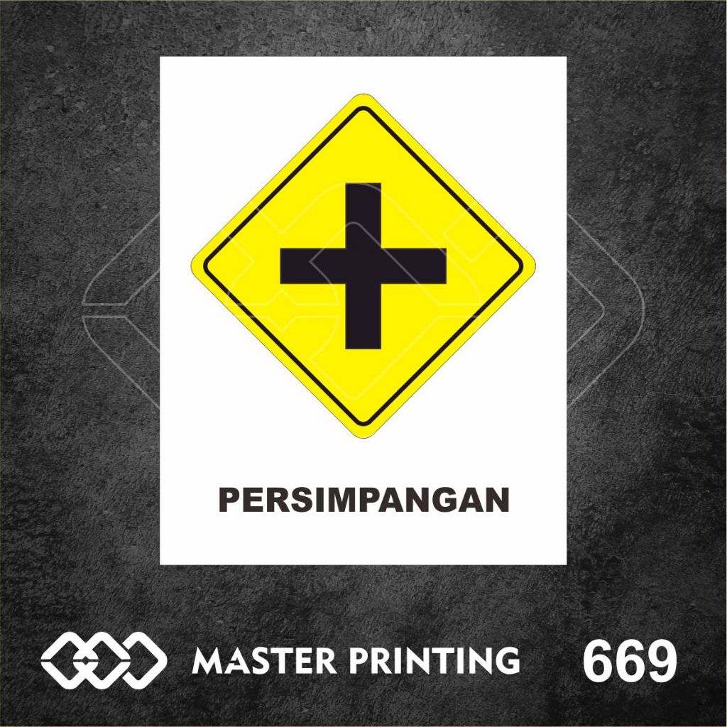 

669 - Stiker Rambu Persimpangan (Simpang Empat), Sticker Vinyl, Tahan Air, Termurah, dan Bisa Custom
