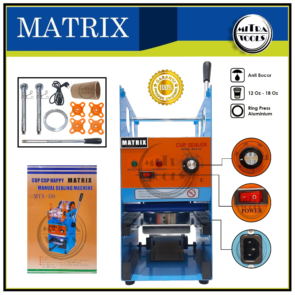 MATRIX Cup Sealer MTX-D8 Mesin Press Gelas Plastik 12 Oz - 18 Oz Model Premium ORIGINAL