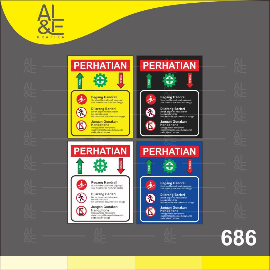 686 - Stiker Peraturan Menaiki atau Turun dari Tangga, Sticker Vinyl, Premium, Tahan Air