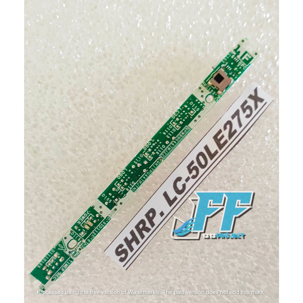 SPAREPART TV 11 / SENSOR TV SHARP. LC-50LE275X // LC-55LE460X // LC-60UA6500X / MAINBOARD TV POWER T