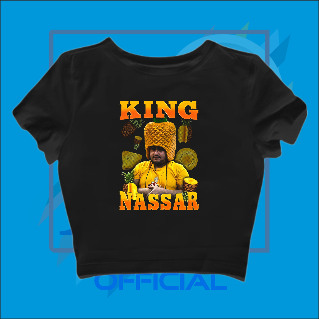 CROP TOP KING NASSAR | CROP TEE NASSAR OPPA - KING NASSAR NANAS | BAND METAL MUSIK ROCK | GRUNGE | C