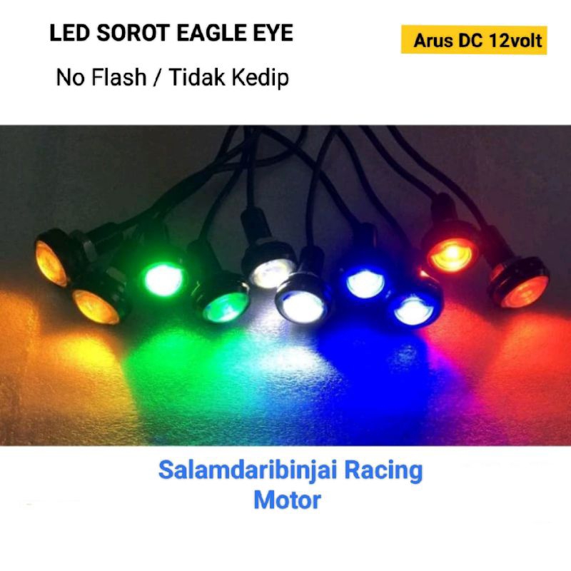 Lampu Led Sorot Eagle Eye Mata Elang Led Diam / No Flash Super Bright 12 Volt Semua Motor Universal
