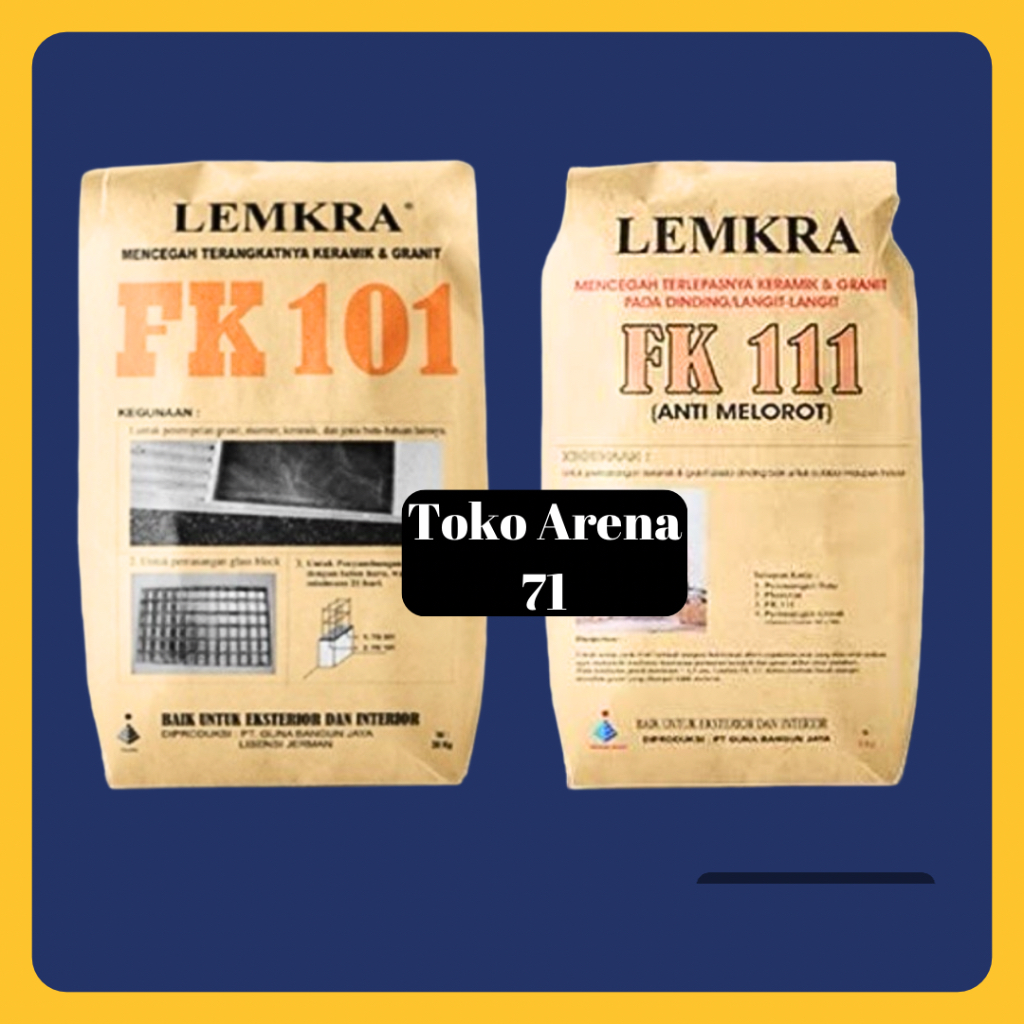 SEMEN LEMKRA FK101 FK111 FK-101 FK-111 FK 101 FK 111 / SEMEN PEREKAT KERAMIK GRANIT DINDING / SEMEN 