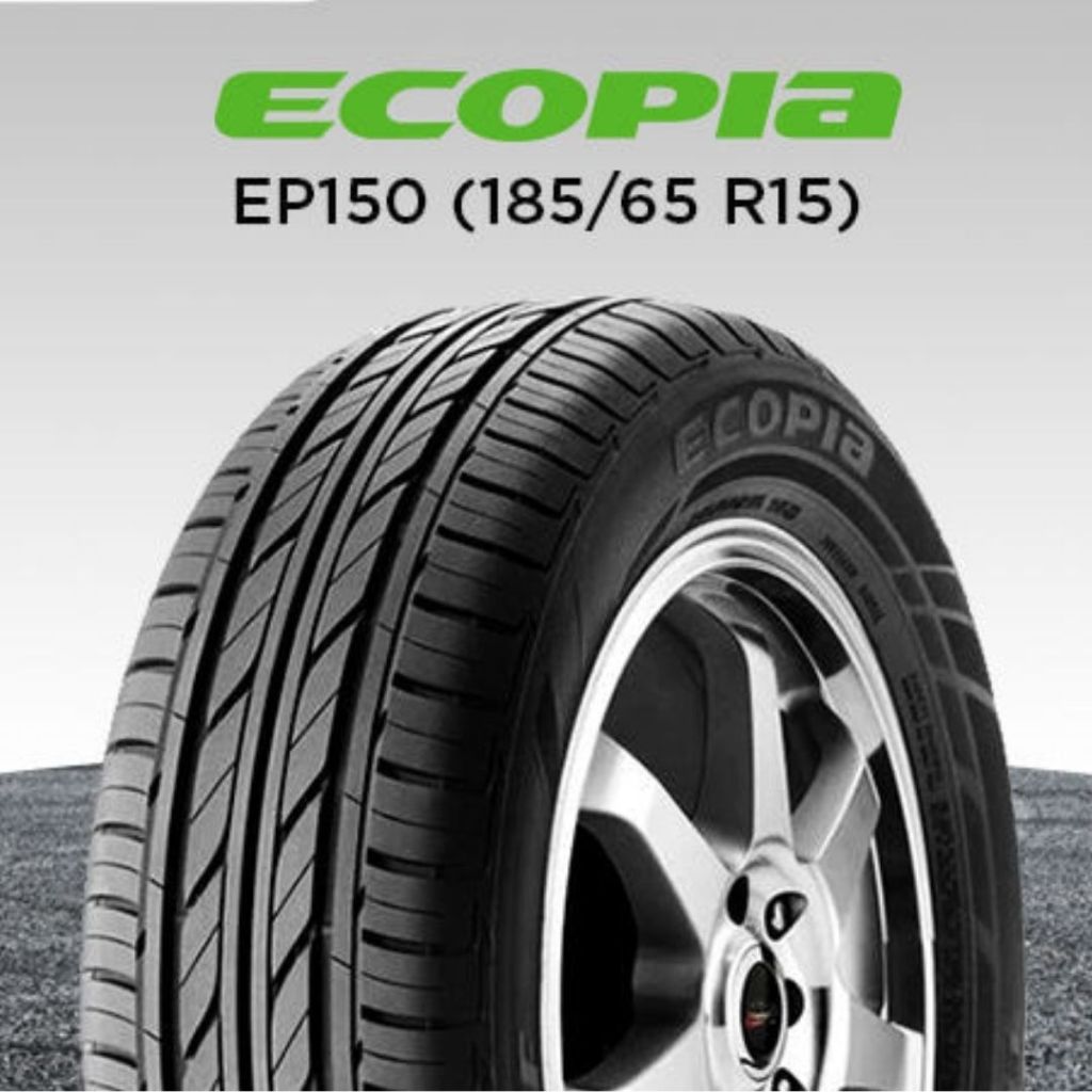 Ban Bridgestone BS 185/65R15 185/65 R15 18565 R15 18565R15 185/65/15 R15 R 15 ECOPIA EP150 EP 150 mo