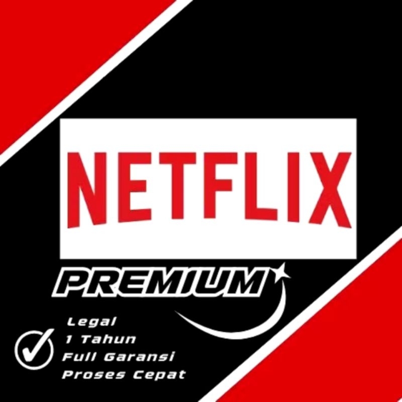 NETFLIX Premium Semua Device (1Tahun) Proses Cepat Full Garansi