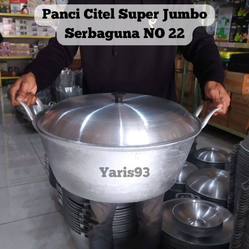 citel serbaguna jumbo No 22 No 20 panci citel Special BINTANG SATU kualitas terbaik alumunium tebal