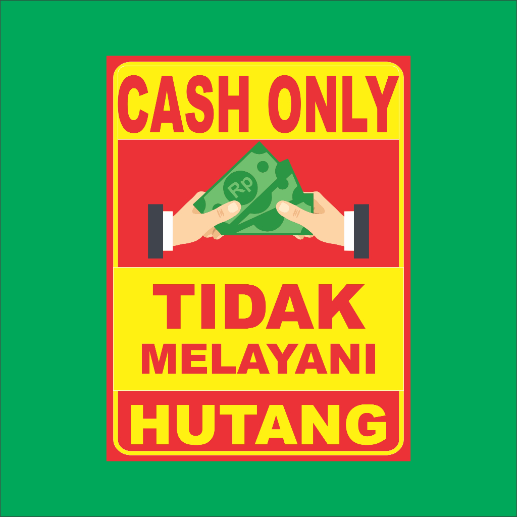 

STIKER DILARANG HUTANG CHAS ONLY READY BANYAK