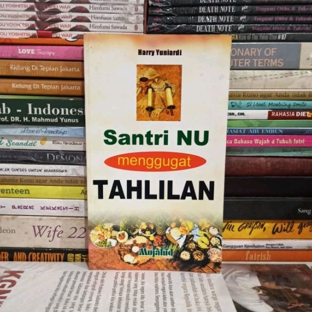 Buku Original Santri NU MENGGUGAT TAHLILAN Harry Yuniardi Bekas