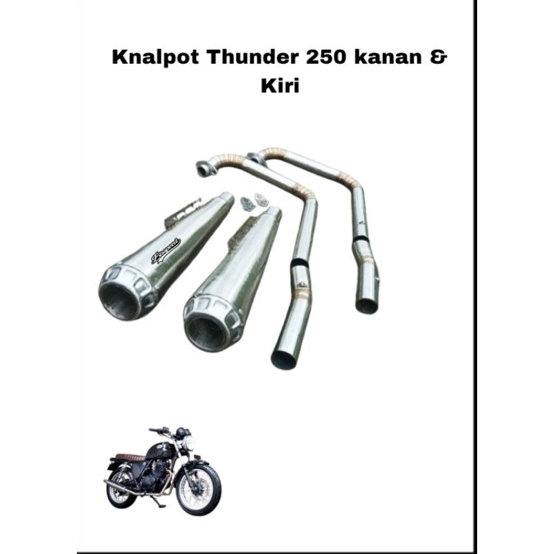 Knalpot Thunder 250 Kanan & Kiri