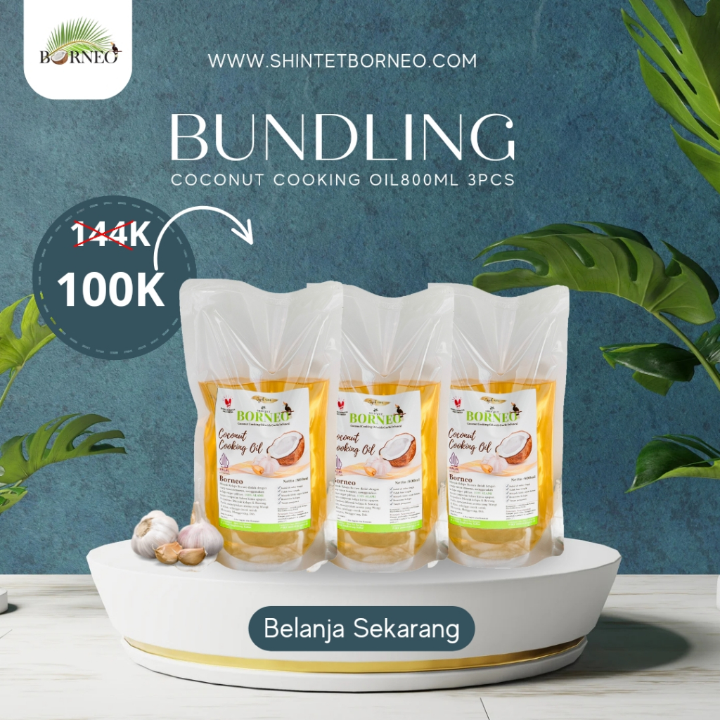 

Minyak Goreng Kelapa Bawang Putih 800ml BUNDLING 3PCS || SUPER HEMAT!! || Minyak Goreng Sehat Borneo