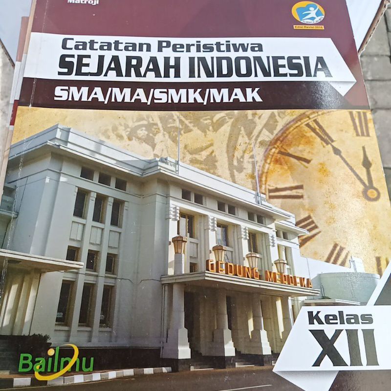 buku sejarah Indonesia kelas 12 SMA MA SMK MAK penerbit bailmu