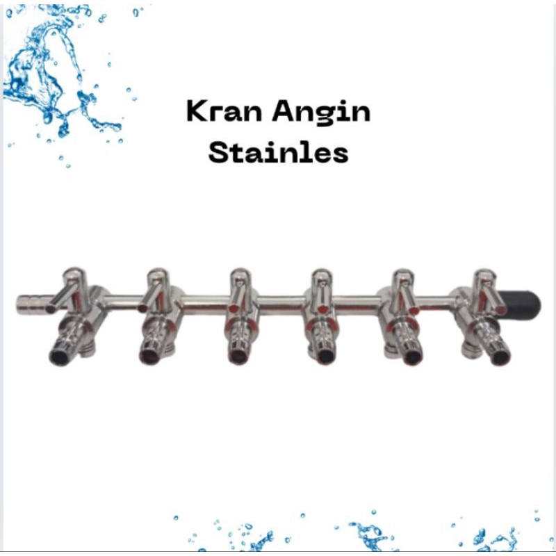 KRAN ANGIN STAINLESS LUBANG 2 / 3 / 4 / 5 / 6 KRAN NIKEL STAINLESS KRAN PEMBAGI UDARA
