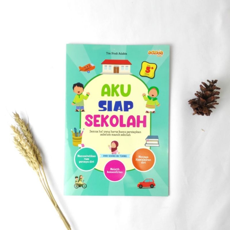 

Buku Anak "Aku Siap Sekolah