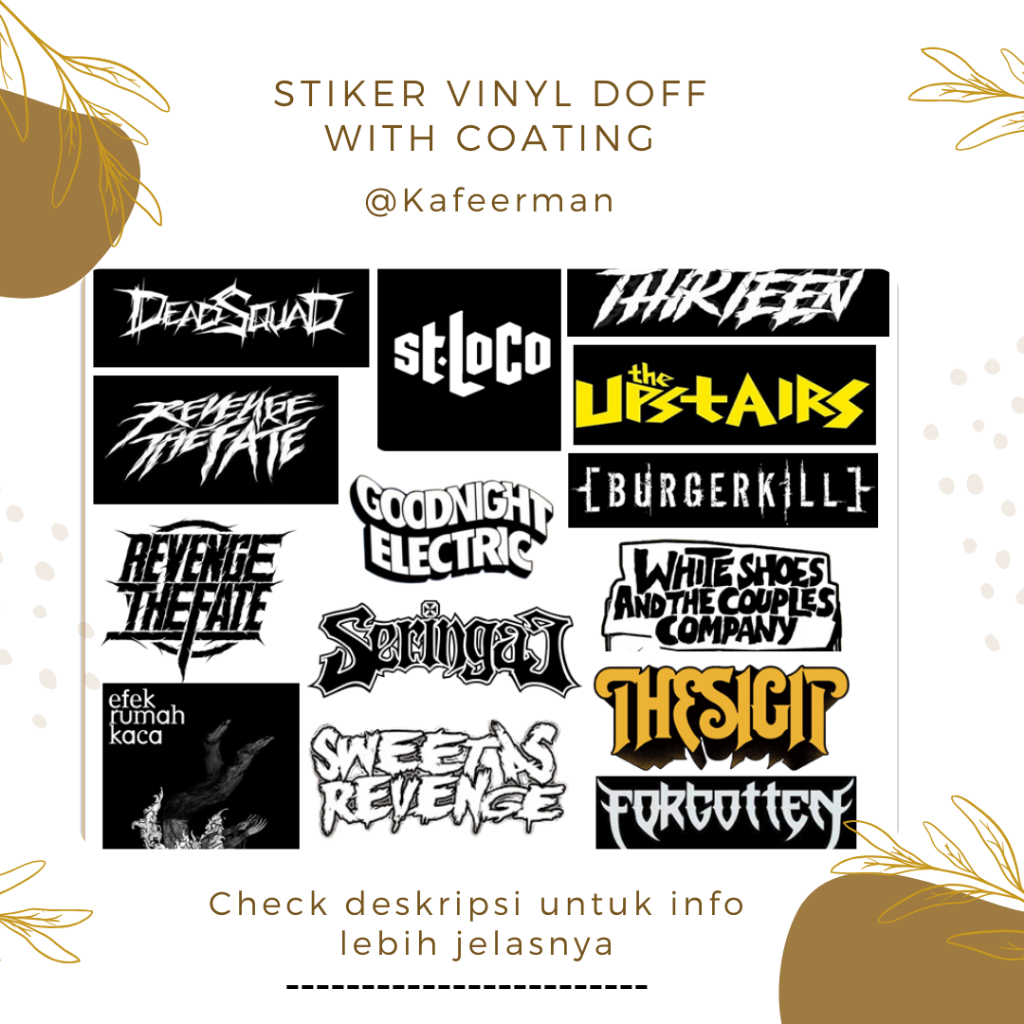 

STIKER BAND INDIE LOCAL INDO [14PCS] - SWEET AS REVENGE - THE UPSTAIRS - GOODNIGHT ELECTRIC