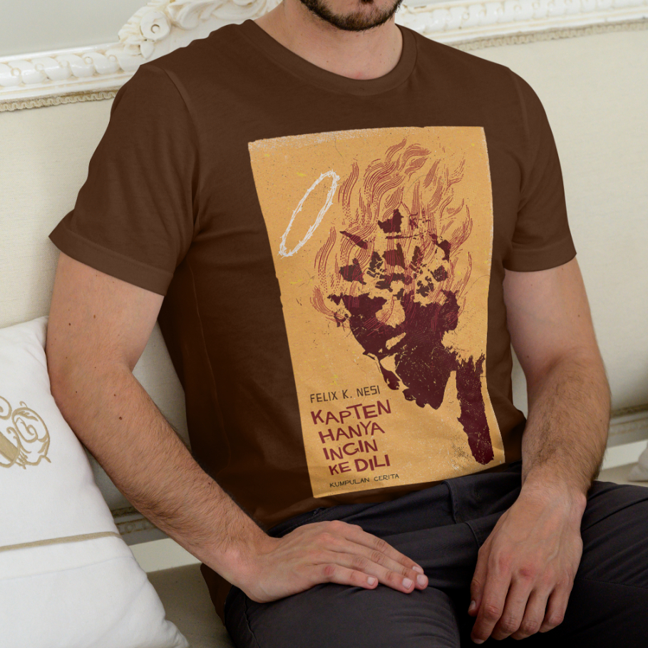 Kaos Buku Felix K Nesi Kapten Hanya Ingin ke Dili - Kaos Pria Wanita Distro Premium Katun Combed 24s