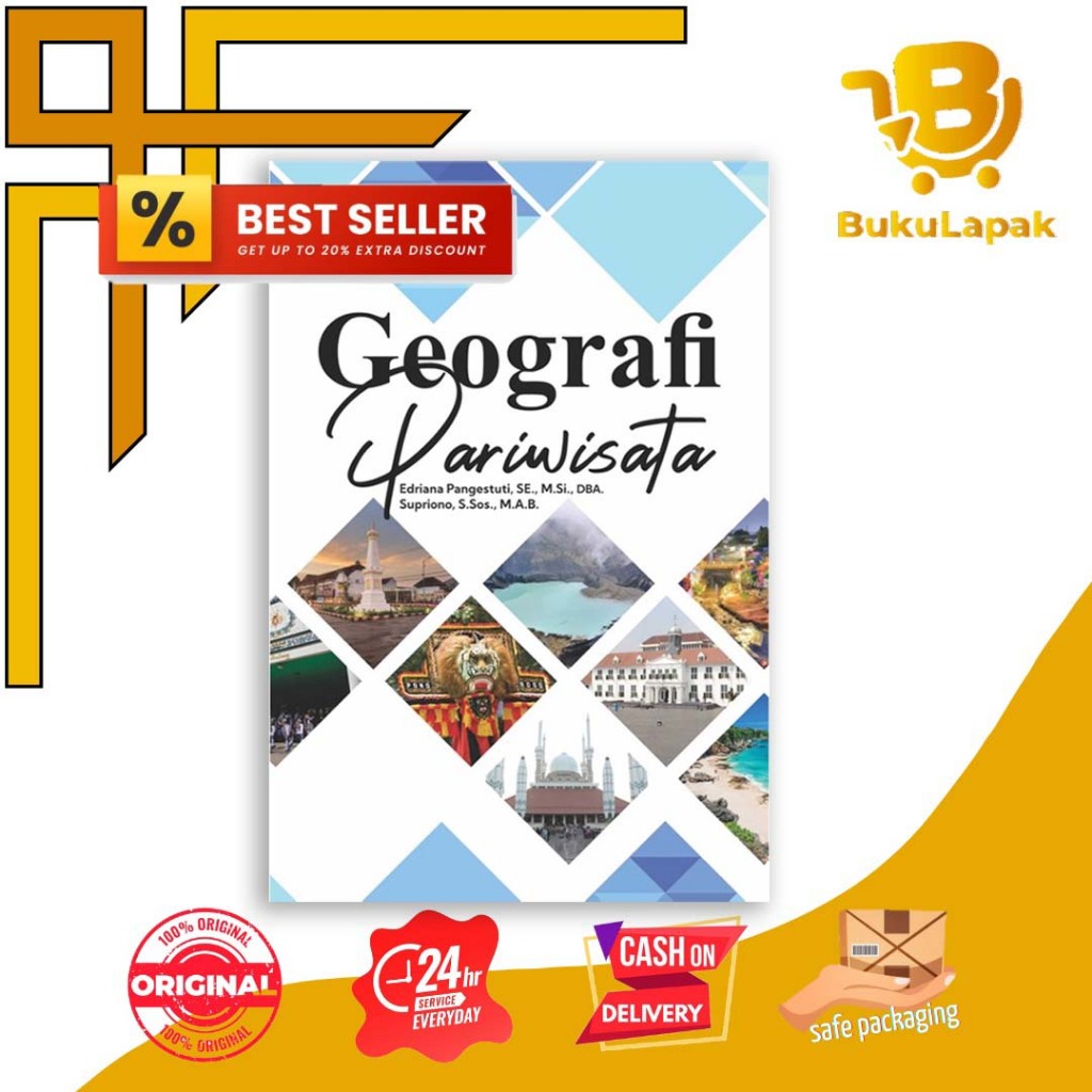 Buku Pariwisata, Geografi Pariwisata, Edriana Pangestuti & Supriono, Deepublish