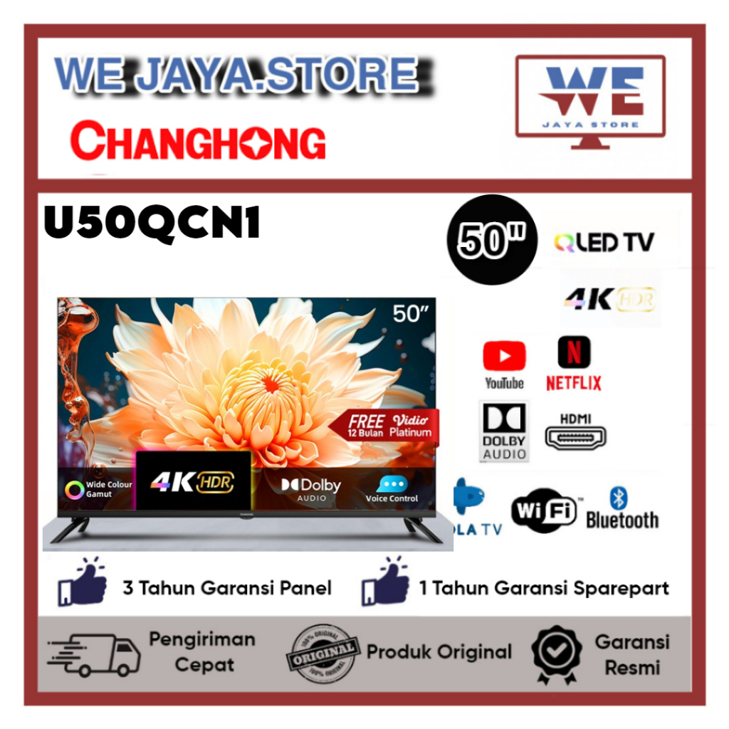 TV CHANGHONG QLED TV 4K U50QCN1 GOGLE SMART TV 50 INCH