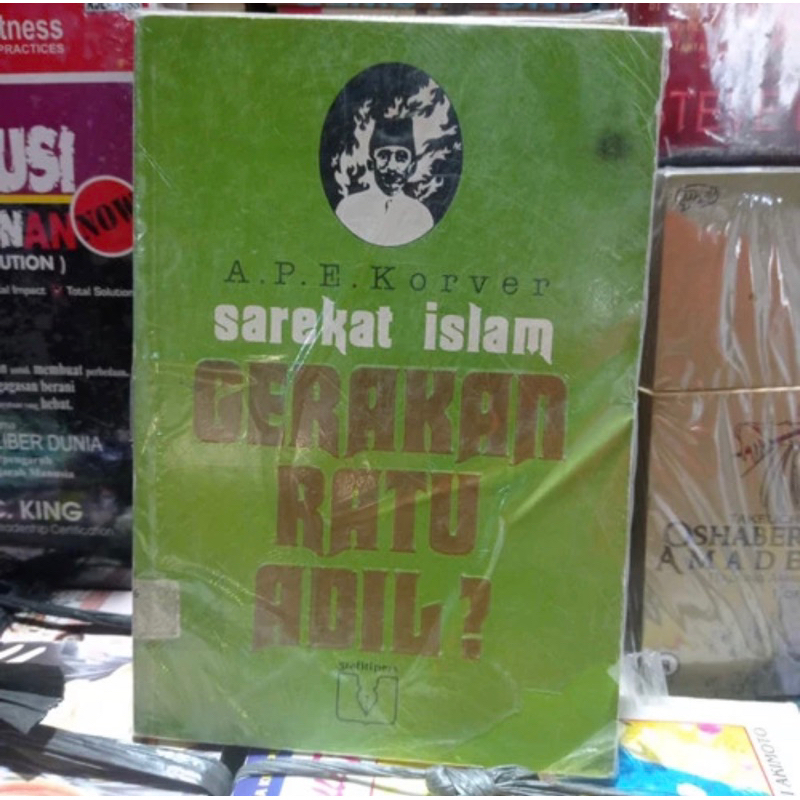 Sarekat Islam, Gerakan Ratu Adil