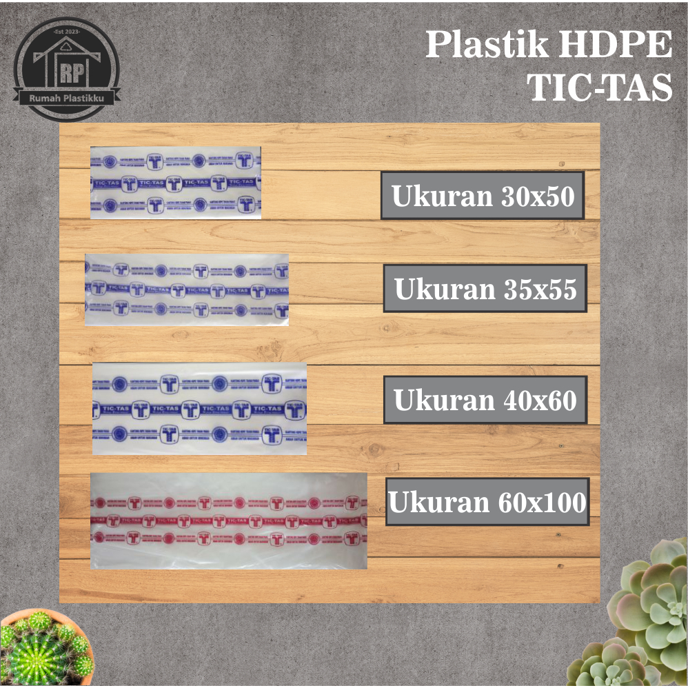 Kantong Plastik TICTAS / Plastik TIC-TAS / Plastik HDPE Tahan Panas / Ukuran 30x50, 35x53, 40x60, 50