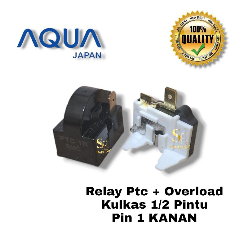 RELAY PIN 1 KANAN + PTC OVERLOAD KULKAS AQUA JAPAN 1/2 PINTU
