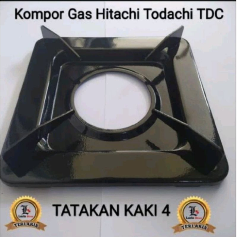 TATAKAN KAKI KOMPOR GAS HITACHI TODACHI TDC HOCK MODEL KOTAK PLAT KAKI 4 ORI