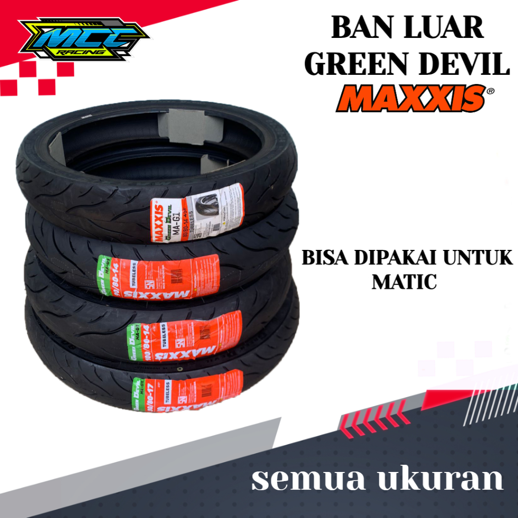 BAN LUAR MAXXIS GREEN DEVIL MA G1 RING 14 TUBELESS SEMUA UKURAN BAN LUAR MOTOR MATIC GREEN DEVIL MAX
