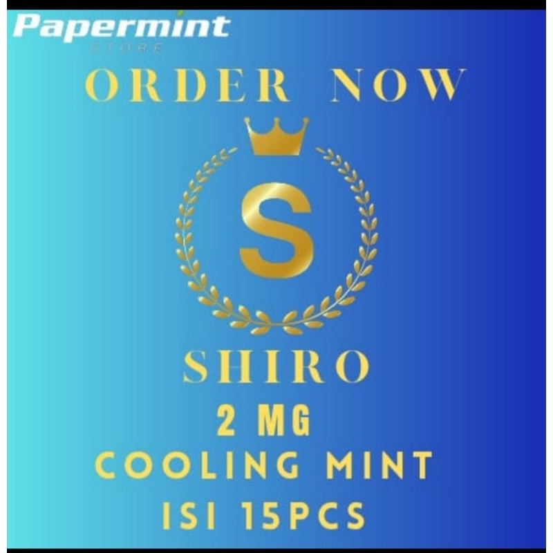 

Request Shiro cooling mint/sour ruby/aromatic