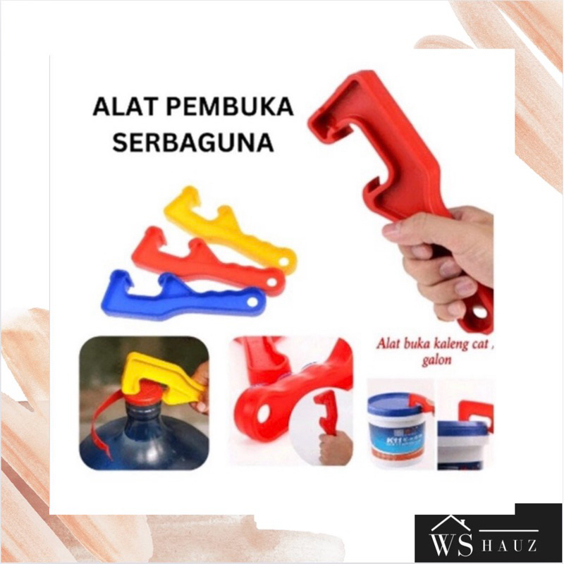 ALAT PEMBUKA TUTUP EMBER KALENG CAT RUMAH CAT DINDING TEMBOK TUTUP GALON AIR MINERAL ALAT PEMBUKA SE