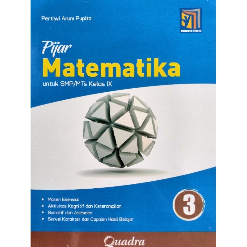 Pijar Matematika Kelas 9 SMP Penerbit Quadra Kurikulum Merdeka