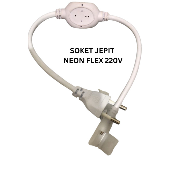 SOKET LAMPU SELANG NEON FLEX / COLOKAN LAMPU  SELANG NEON FLEX