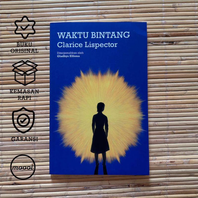 Waktu Bintang - Clarice Lispector | Moooi Pustaka | Novel Terjemahan