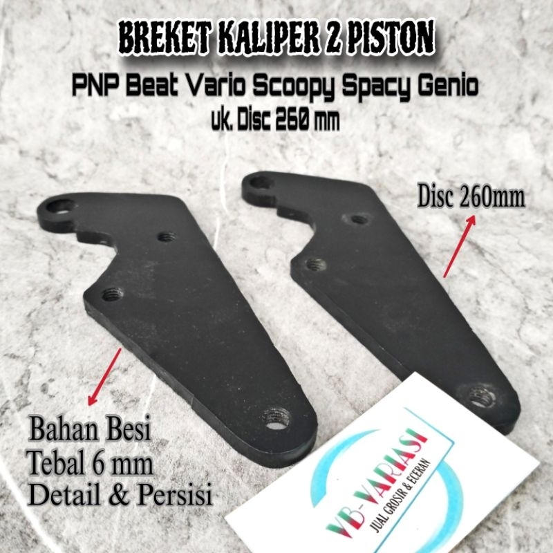 Breket Cakram Kaliper Disc Disk 260 Crf 150L Pcx Lokal Abs Pnp Beat Vario Genio Scoopy Spacy