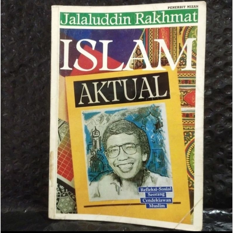 Jalaluddin Rakhmat Islam Aktual