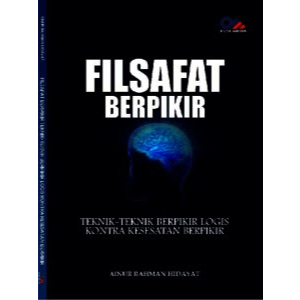 

(ID3527) FILSAFAT BERPIKIR : Teknik-Teknik Berpikir Logis Kontra Kesesatan Berpikir (Ainur Rahman Hidayat)