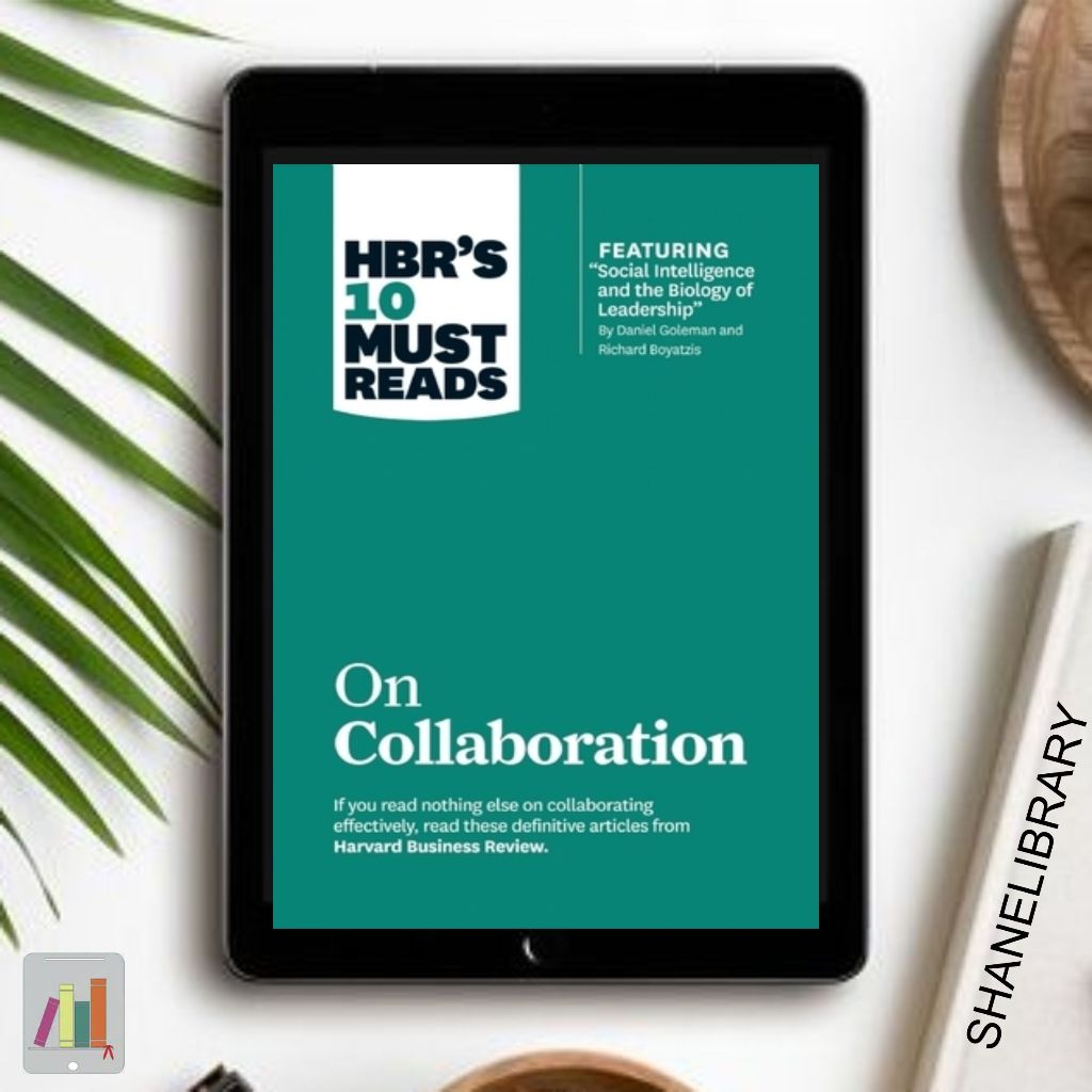 

Harvard Business Review's 10 Must Read On Collaboration