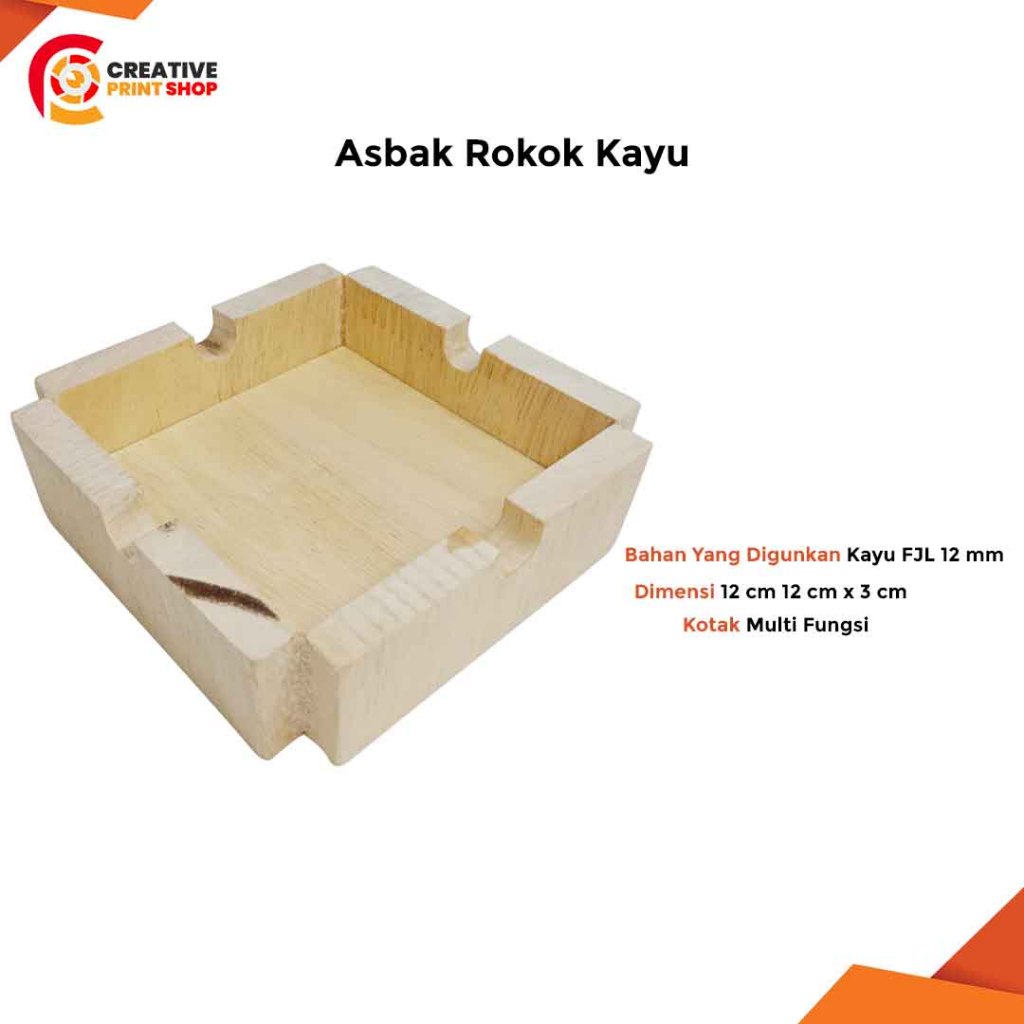 Creativeprintingshop, Asbak Rokok Kayu, Custom Asbak Rokok